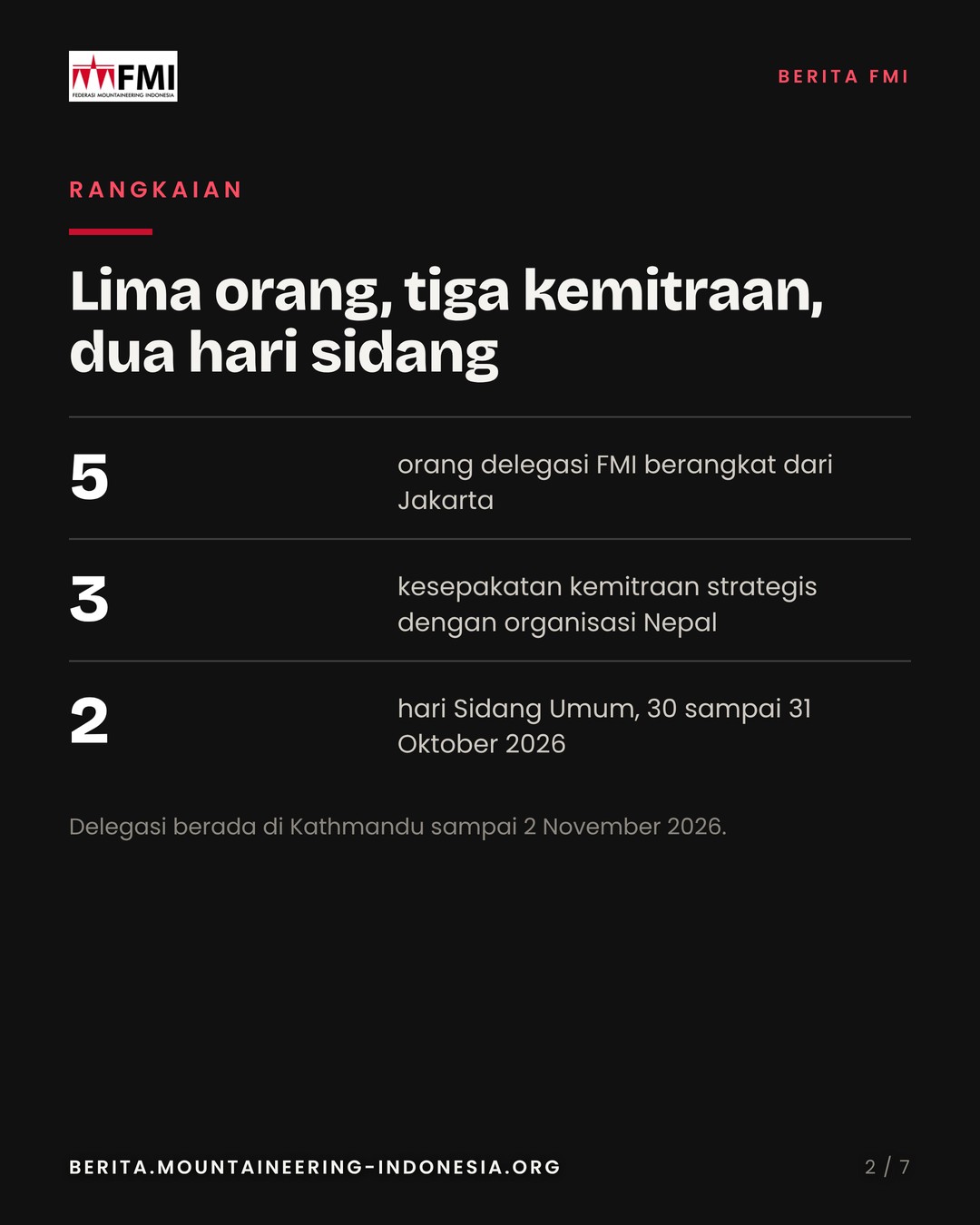 Slide 2: lima orang delegasi, tiga kemitraan, dua hari sidang