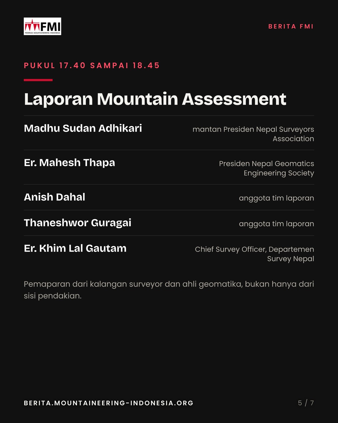 Slide 5: laporan Mountain Assessment 17.40 sampai 18.45, lima nama tim penyusun
