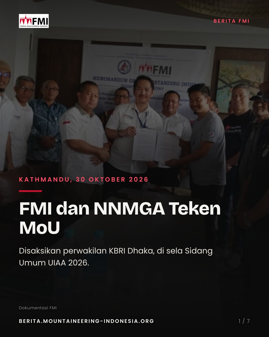Slide 1: sampul penandatanganan MoU FMI dan NNMGA di Kathmandu, 30 Oktober 2026